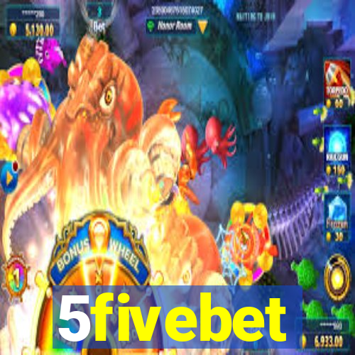 5fivebet