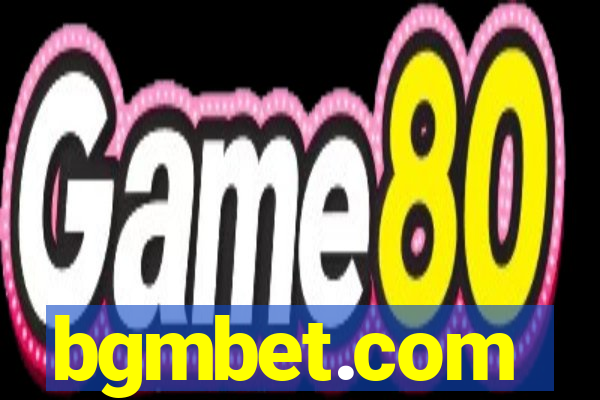 bgmbet.com