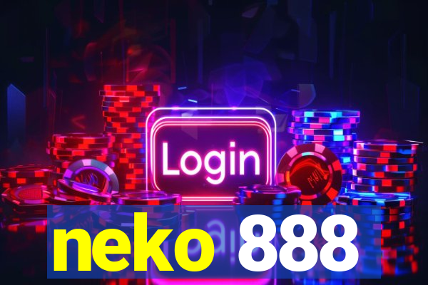 neko 888