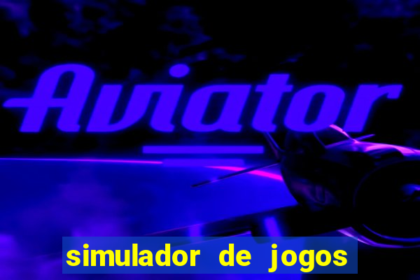 simulador de jogos de futebol apostas