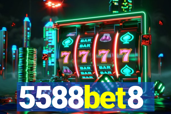 5588bet8