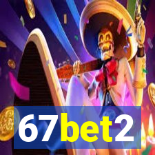 67bet2