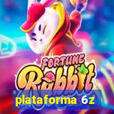 plataforma 6z