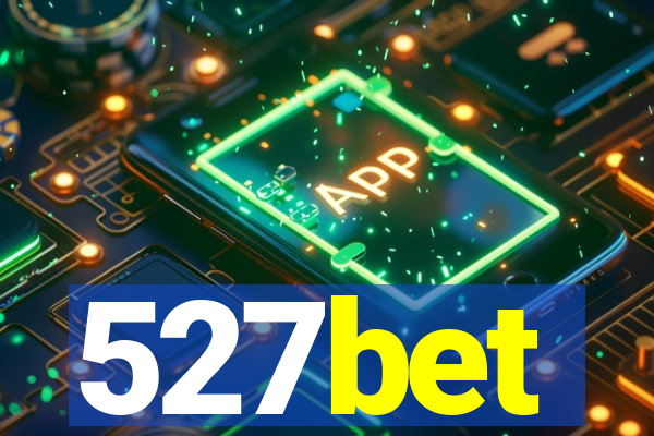 527bet