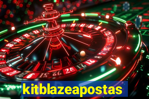 kitblazeapostas