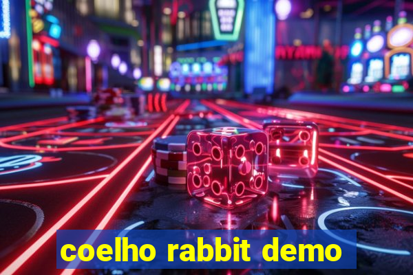 coelho rabbit demo