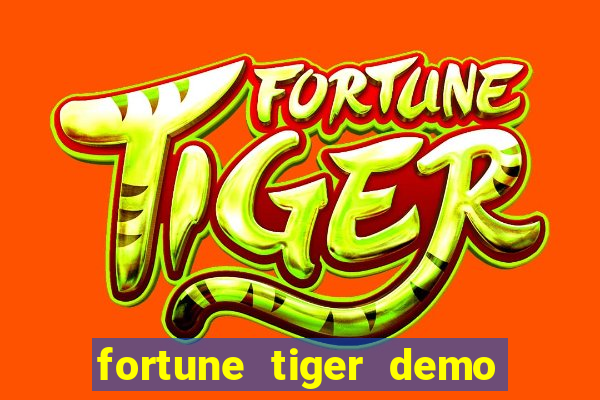 fortune tiger demo bet 500