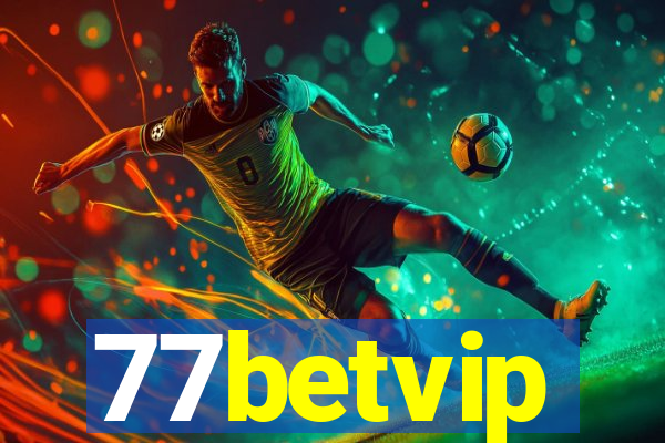 77betvip