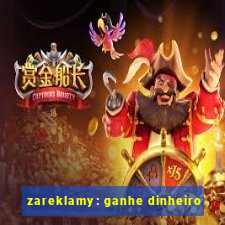 zareklamy: ganhe dinheiro