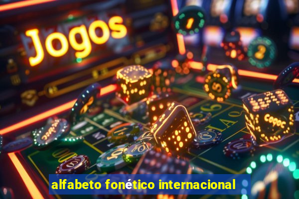 alfabeto fonético internacional