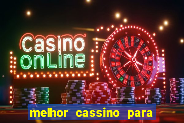 melhor cassino para jogar fortune tiger