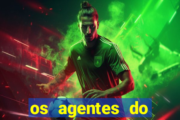 os agentes do destino online dublado assistir os agentes do destino dublado online