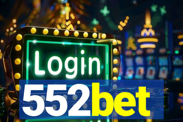 552bet