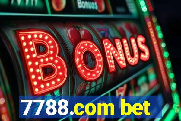 7788.com bet