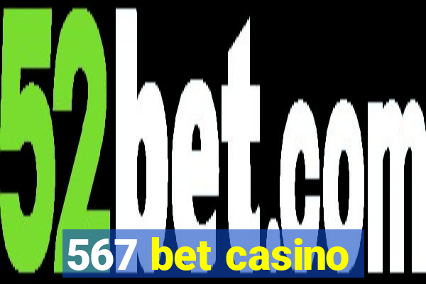 567 bet casino