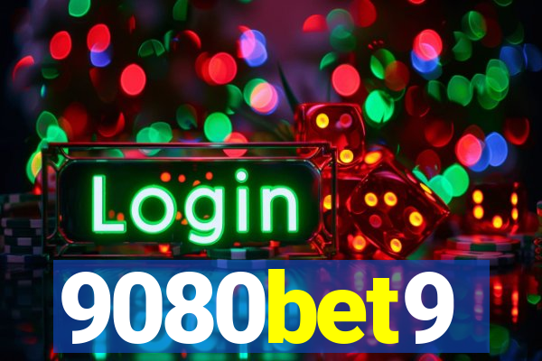 9080bet9