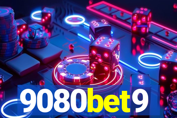 9080bet9