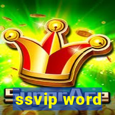 ssvip word