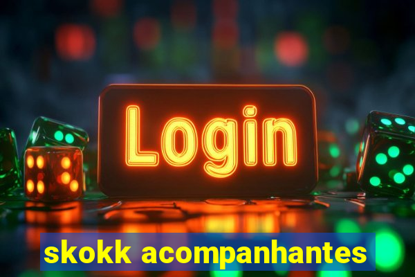 skokk acompanhantes