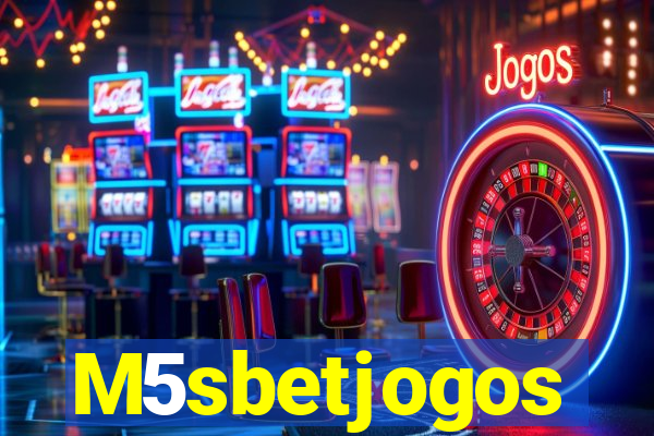 M5sbetjogos