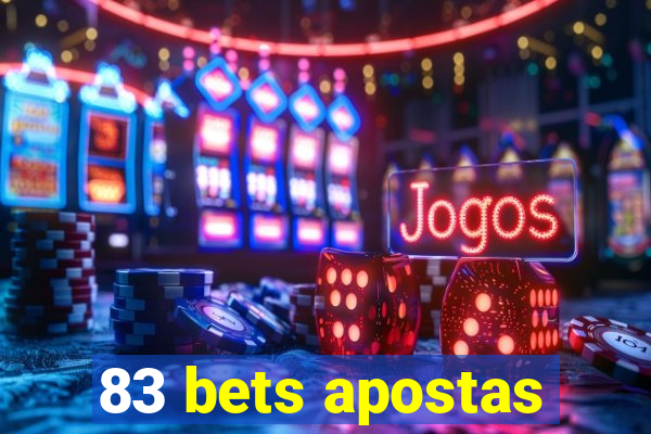 83 bets apostas