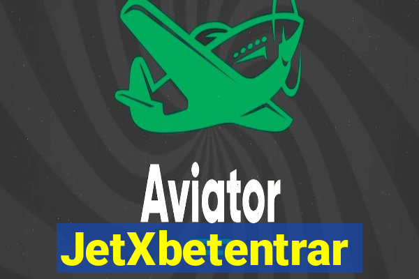 JetXbetentrar