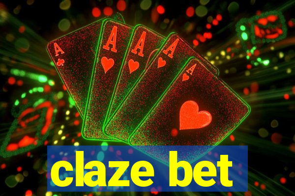 claze bet