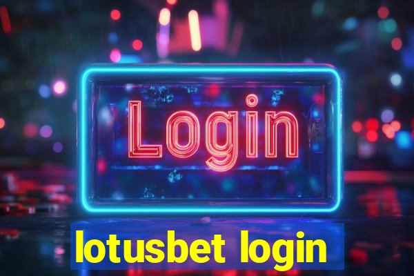 lotusbet login