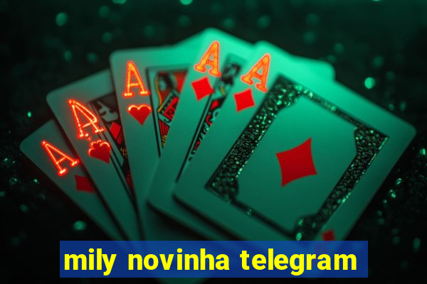 mily novinha telegram