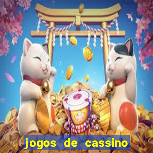 jogos de cassino que ganha dinheiro de verdade