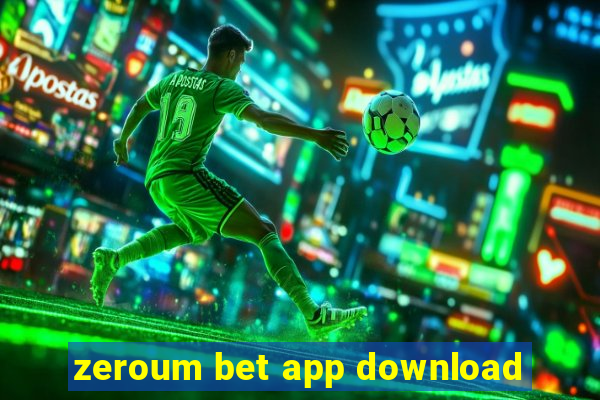 zeroum bet app download