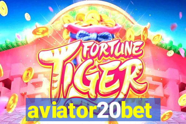 aviator20bet