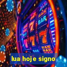 lua hoje signo