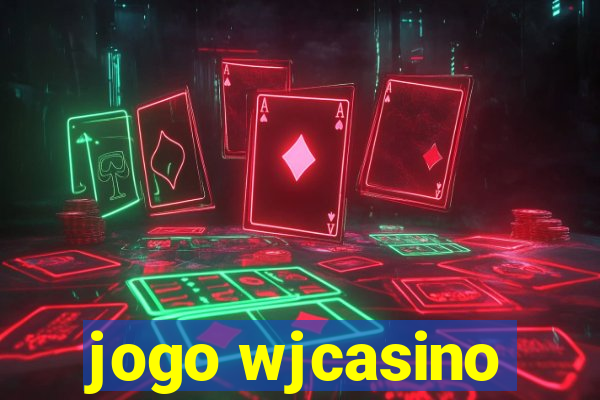 jogo wjcasino