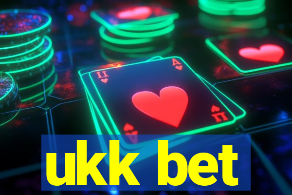 ukk bet