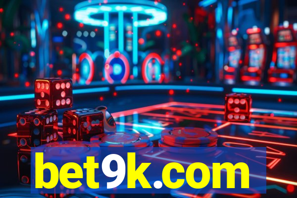 bet9k.com