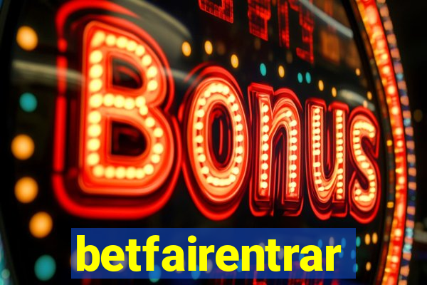 betfairentrar