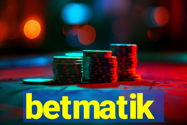 betmatik