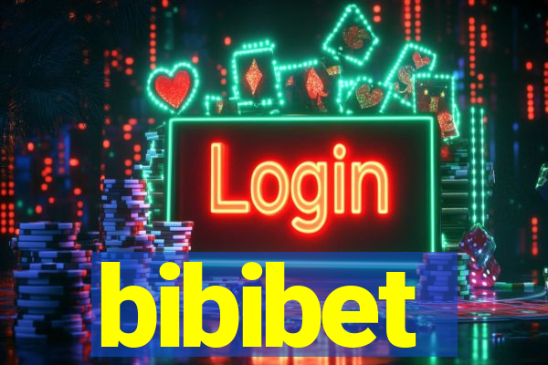 bibibet