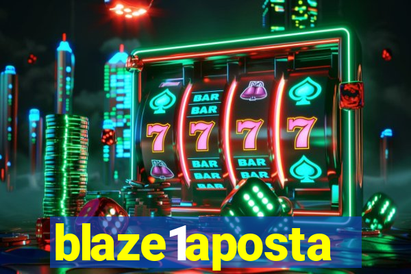 blaze1aposta