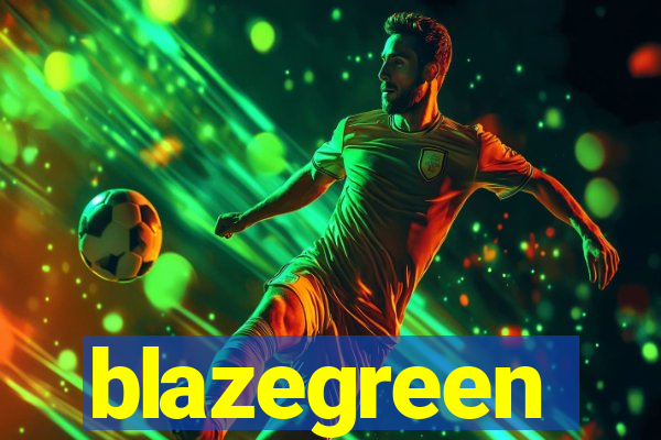 blazegreen