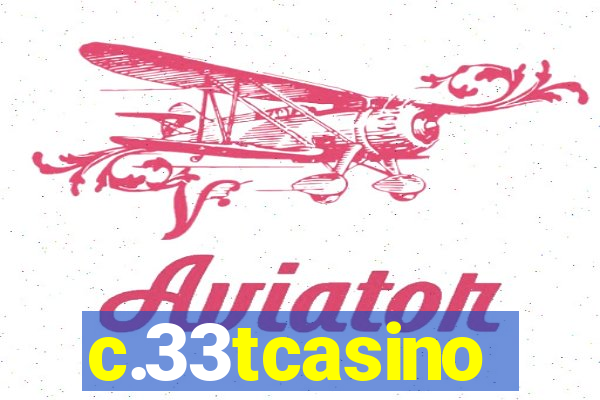 c.33tcasino