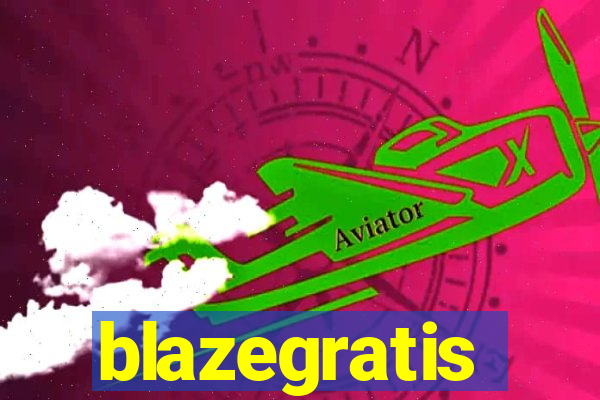 blazegratis