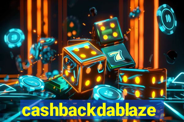 cashbackdablaze