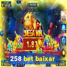 258 bet baixar