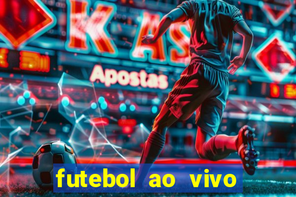 futebol ao vivo assistir no celular futemax