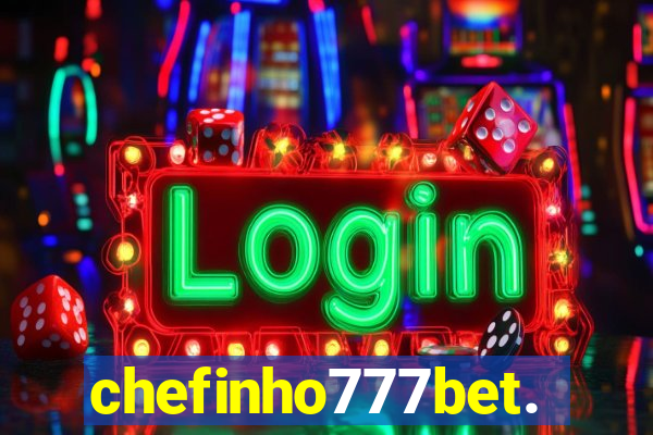 chefinho777bet.com