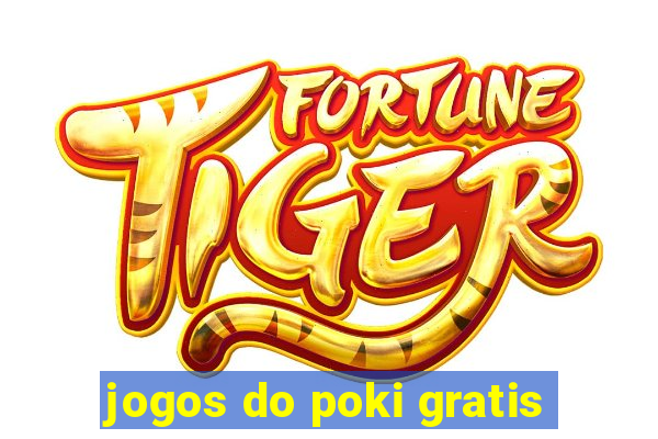 jogos do poki gratis