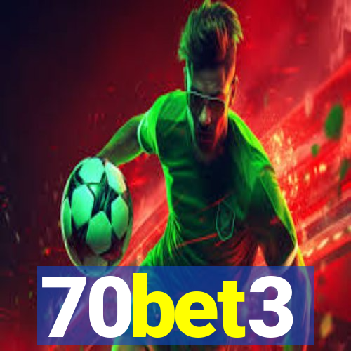 70bet3