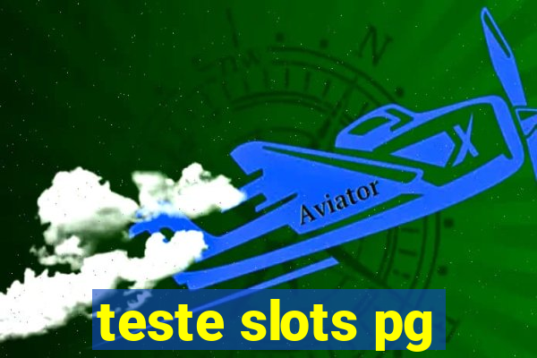 teste slots pg